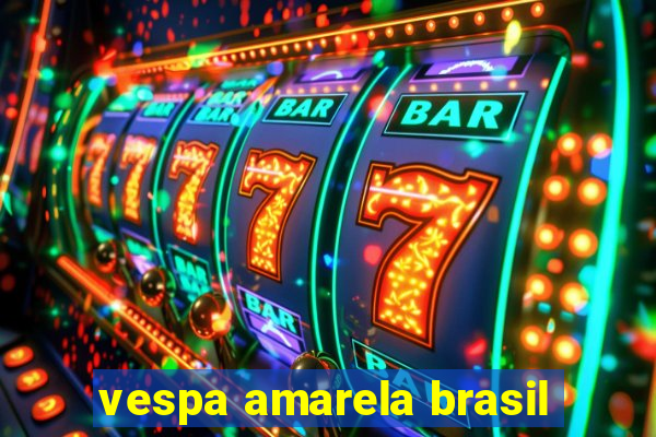 vespa amarela brasil